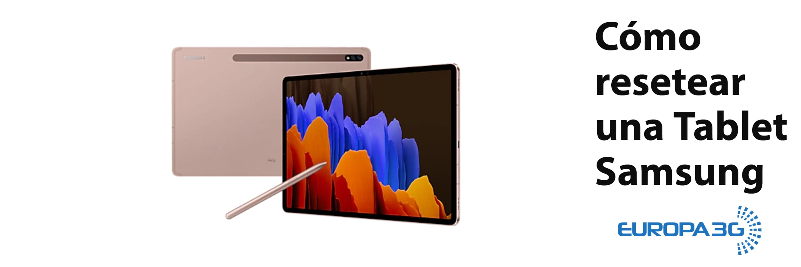 Cómo resetear una tablet Samsung: Guía paso a paso y soluciones