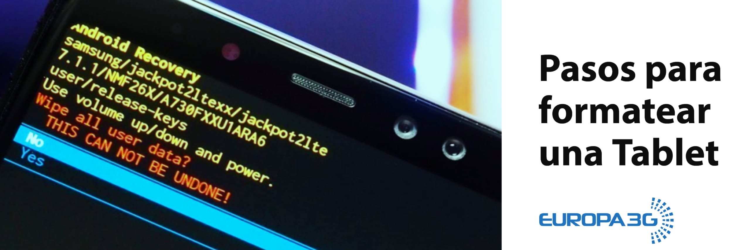 Pasos para formatear una Tablet